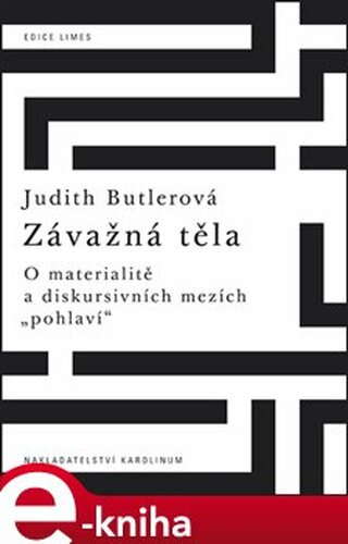 Závažná těla - Judith Butlerová