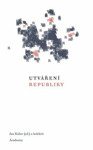 Utváření republiky - kol.