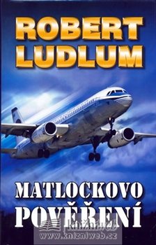 Matlockovo pověření - Robert Ludlum