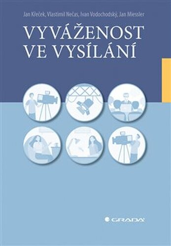 Vyváženost ve vysílání - Jan Křeček, Ivan Vodochodský, Vlastimil Nečas, Jan Miessler