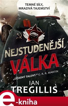 Nejstudenější válka - Ian Tregillis