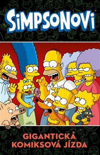 Simpsonovi: Gigantická komiksová jízda - kolektiv autorů