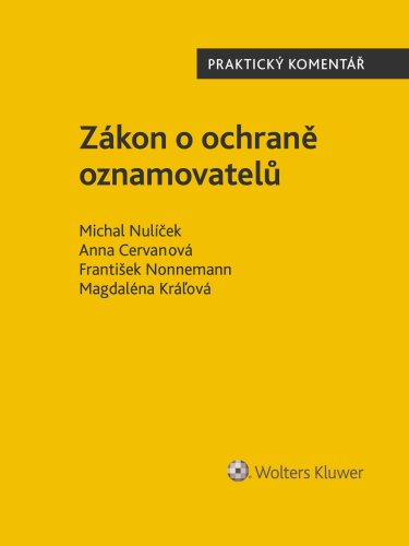 Zákon o ochraně oznamovatelů. Praktický komentář