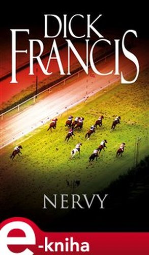 Nervy - Dick Francis