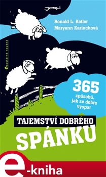 Tajemství dobrého spánku - Ronald R. Kotler, Maryann Karinchová