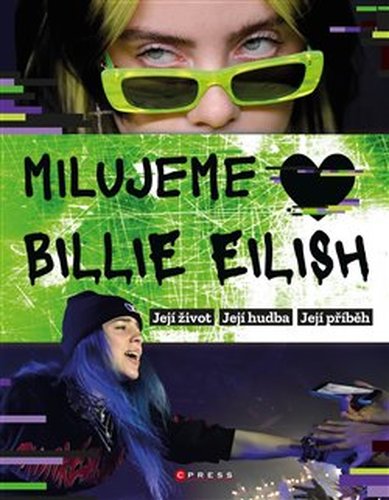 Milujeme Billie Eilish!