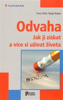 Odvaha - Hölzl Franz, Nadja Raslan