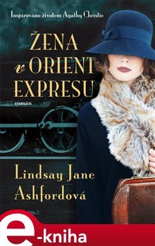 Žena v Orient expresu - Lindsay Jane Ashfordová