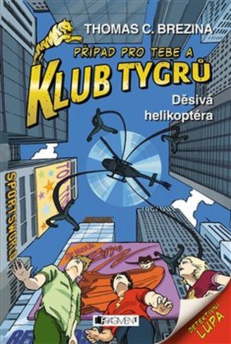 Klub Tygrů - Děsivá helikoptéra