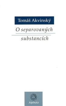 O separovaných substancích - Tomáš Akvinský