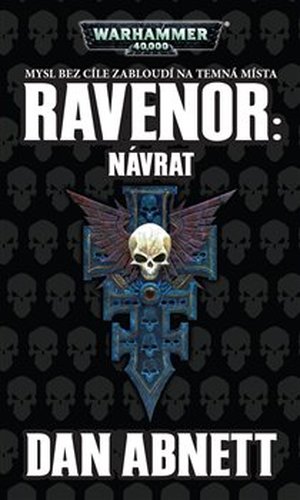 Ravenor - Návrat - Dan Abnett