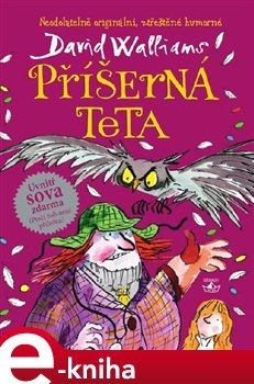 Příšerná teta - David Walliams