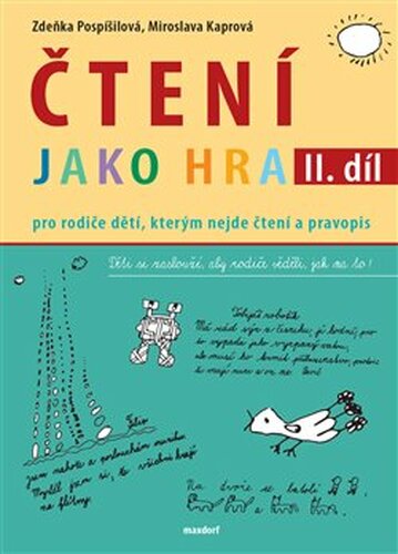 Čtení jako hra 2.díl - Zdeňka Pospíšilová, Miroslava Kaprová