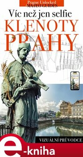 Klenoty Prahy - víc než jen selfie!