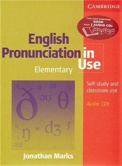 English Pronunciation in Use Elementary with answers and audio CDs - Jonathan Marks