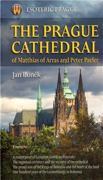 The Prague Cathedral - Jan Boněk