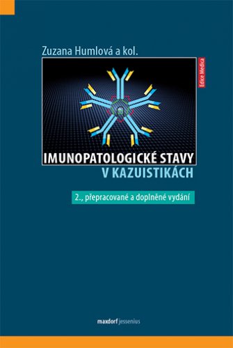 Imunopatologické stavy v kazuistikách, 2. přepracované a doplněné vydání