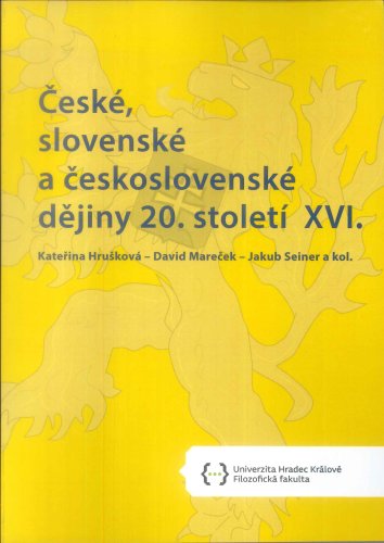 České, slovenské a československé dějiny 20. století XVI.