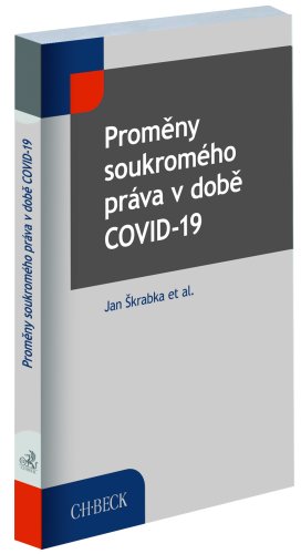 Proměny soukromého práva v době COVID-19