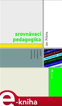 Srovnávací pedagogika - Jan Průcha