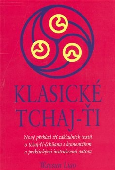 Klasické Tchaj-ťi - Waysun Liao