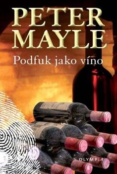 Podfuk jako víno /nové vyd./ - Peter Mayle