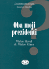 Oba moji prezidenti - Emanuel Mandler