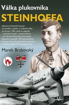 Válka plukovníka Steinhoffa - Marek Brzkovský