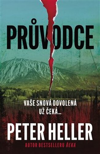 Průvodce - Peter Heller