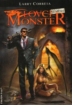 Lovci monster: Nemesis - Larry Correia