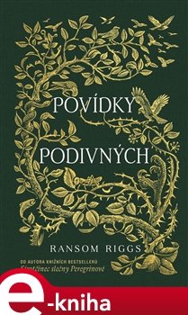 Povídky podivných - Millard Nullings, Ransom Riggs