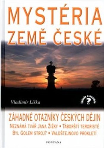 Mystéria země české - Vladimír Liška