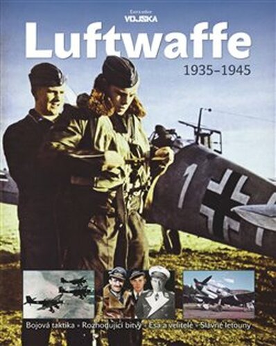 Luftwaffe 1935–1945 - Marek Brzkovský, kol.