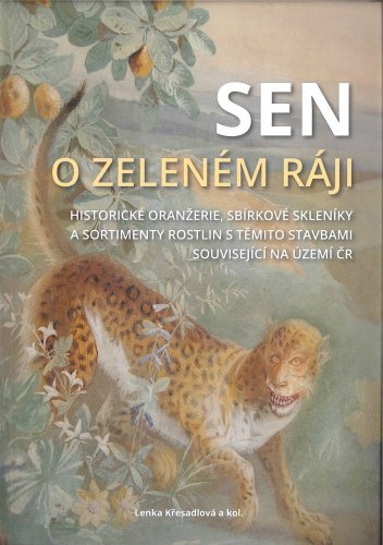 Sen o zeleném ráji