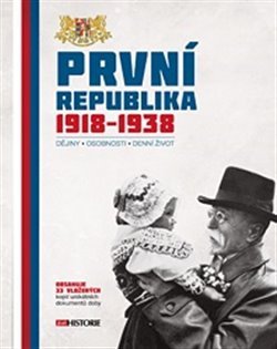 První republika 1918–1938 - kol.