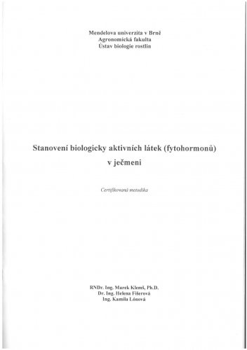 Stanovení biologicky aktivních látek (fytohormonů) v ječmeni