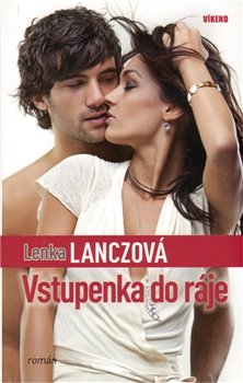 Vstupenka do ráje - Lenka Lanczová