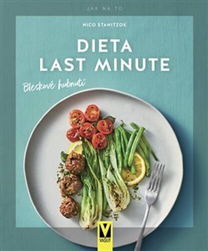 Dieta last minute – bleskové hubnutí