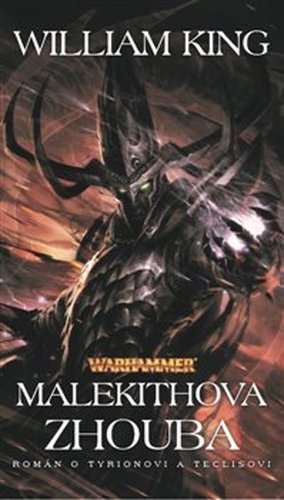 Malekithova zhouba - Warhammer