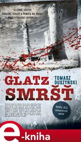 Smršť (Glatz 3.) - Tomasz Duszyński