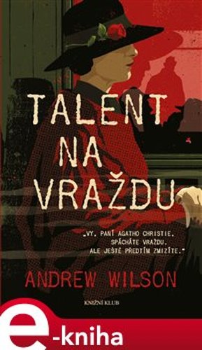 Talent na vraždu - Andrew Wilson