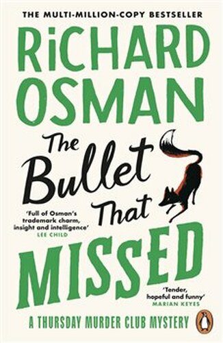 The Bullet That Missed - Richard Osman