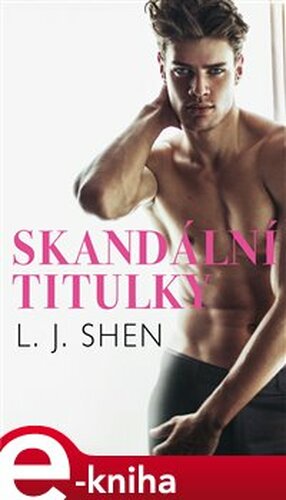 Skandální titulky - L.J. Shen