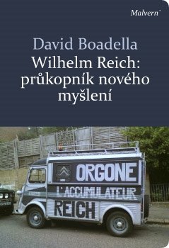 Wilhelm Reich - David Boadella