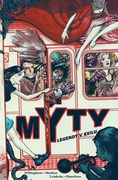 Mýty 1: Legendy v exilu - Bill Willingham