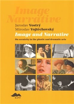 Image and Narrative - Miroslav Vojtěchovský, Jaroslav Vostrý