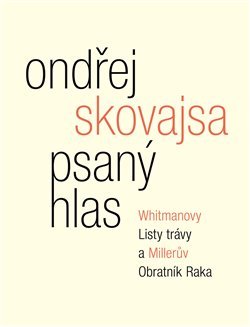 Psaný hlas - Ondřej Skovajsa