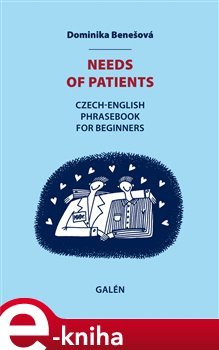 Needs of patients - Dominika Benešová
