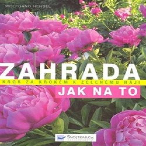 Zahrada – jak na to