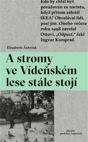 A stromy ve Vídeňském lese stále stojí	